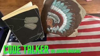 CODE TALKER by Joseph Bruchac Intro [upl. by Inat]