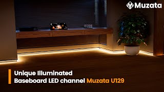 Unique Illuminated Baseboard LED Channel  Muzata U129 LED Lighting [upl. by Nyletac]