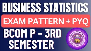 Business Statistics Exam Pattern amp PYQ Bcom Prog 3rd Semester DU SOL Ncweb [upl. by Borszcz]