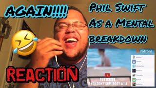 Ivanimal Reacts to Phil Swift Has a Mental Breakdown Again [upl. by Creigh443]