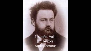 Emile Zola El sueño Volumen 1 Audiolibro en español latino [upl. by Onilegna]