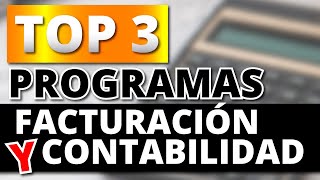 🧾 Los 3 Mejores PROGRAMAS de FACTURACIÓN Y CONTABILIDAD GRATIS  2024 [upl. by Braun678]