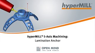 hyperMILL 5Axis Machining Lamination Anchor  CAMSoftware  hyperMILL [upl. by Inger]