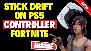 How to Fix Stick Drift on PS5 Controller Fortnite [upl. by Emanuela]