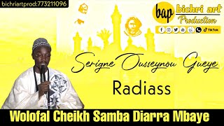 WOLOFAL CHEIKH SAMBA DIARRA MBAYE diajbul MajzoobPAR SERIGNE OUSSEYNOU GUEYE [upl. by Anaerb]