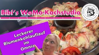 Leckerer Blumenkohlauflauf im Omnia Bibi‘s WoMoKochstudio [upl. by Sadoff]