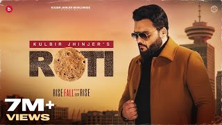 ROTI  Official Video  Kulbir Jhinjer  Deep Jandu  RFR Vol 1  Punjabi Song [upl. by Lizbeth189]