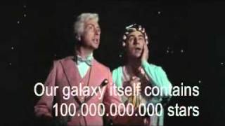 Monty Python Galaxy Song [upl. by Ramat]