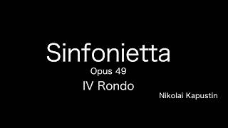 Kapustin  Sinfonietta Op49 IV Rondo [upl. by Euqinna613]