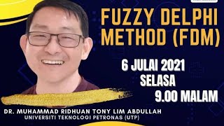 Fuzzy Delphi Method  DrMuhammad Ridzuan Tony Lim [upl. by Gabriellia]