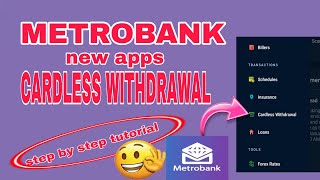 METROBANK CARDLESS WITHDRAWALMETROBANK NEW APP [upl. by Joli511]