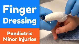 How to apply a Finger Dressing for a child [upl. by Drhacir]