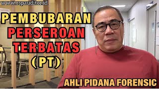 PEMBUBARAN PERSEROAN TERBATAS PT [upl. by Gerius]