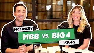 MBB vs Big 4 A Consultants Personal Journey from KPMG to McKinsey [upl. by Isiah]