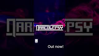 Narcolepsy Out now [upl. by Airalednac]