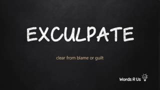 How to Pronounce EXCULPATE in American English [upl. by Ubana]