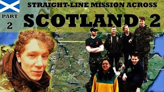 PART 2  My second attempt to walk across Scotland in a completely straight line [upl. by Daffi712]