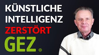 KI zerstört GEZ  Wie Künstliche Intelligenz GEZ Gebühren senkt und Rundfunkbeitrag abschafft [upl. by Mou863]