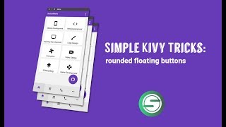 Kivy Trick How To Create A Rounded Floating Button v1 [upl. by Nadnerb]