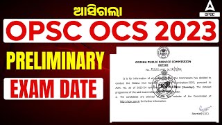 OPSC OCS Prelims Exam Date 2024  OPSC OSC Exam Date 2024 Out [upl. by Yklam721]