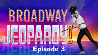 Broadway Jeopardy Game 3 62024  26 ALLNEW Clues To Test Your Broadway Knowledge [upl. by Enelak]