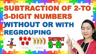 MATH 2  QUARTER 2 WEEK 1  MELC  SUBTRACTION OF 2TO 3DIGIT NUMBERS WITHOUT OR WITH REGROUPING [upl. by Akcirret]