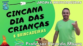 GINCANA DO DIA DAS CRIANÇAS  Educação Física Escolar [upl. by Saixela]