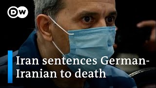 Irans Supreme Court upholds death sentence against IranianGerman dual citizen  DW News [upl. by Piero]