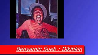 Benyamin Sueb  Dikitikin [upl. by Ellennod470]