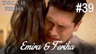 Emira amp Feriha 39 [upl. by Rather]