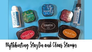 Mythbusting  StazOn Ink amp StazOn Cleaner with Clear Stamps [upl. by Brighton]