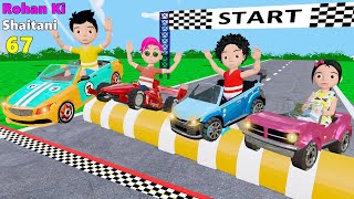 Rohan Ki Shaitani 67  Mini Car Race Wala Cartoon  Pagal Beta  Desi Comedy Video  Cs Bisht Vines [upl. by Efthim]