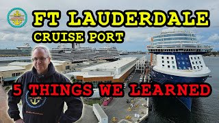 First Time at Fort Lauderdale Cruise Port 5 Things We Learned [upl. by Casabonne956]