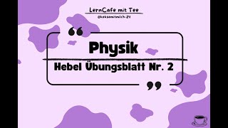 Einseitiger Hebel Übungsblatt Nr2 [upl. by Ayatal]