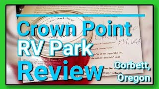 Crown Point RV Park Review Corbett Oregon Full Time RV Lifestyle 2019 [upl. by Willamina]