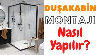 DUŞAKABİN MONTAJI NASIL YAPILIR VİDEOSU TEKNESİZ MONTAJ KILAVUZU [upl. by Iilek]