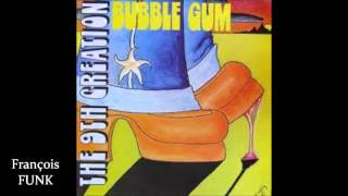 The 9th Creation  Bubble Gum 1975 ♫ [upl. by Aniram]