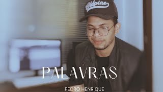 Pedro Henrique  Palavras Cover Lauriete [upl. by Branch456]