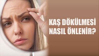 Kaş Dökülmesi Nedenleri Op Dr Seher Şirin [upl. by Kapor]