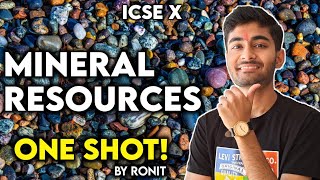 Mineral amp Energy Resources Geography Class 10 ICSE  One Shot [upl. by Elleivad]