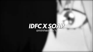 blackbear amp melanie martinez  IDFC x soap full lenght edition 𝒔𝒍𝒐𝒘𝒆𝒅  𝒓𝒆𝒗𝒆𝒓𝒃 [upl. by Wahl]