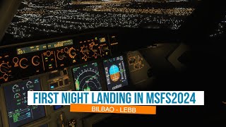 First Night Landing in MSFS2024  Bilbao LEBB [upl. by Einehpets]