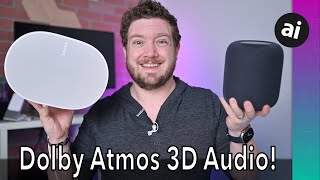 How to Use Dolby Atmos Spatial Audio on HomePod amp Sonos [upl. by Anikram]