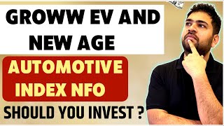 Groww Nifty EV and New Age Automotive ETF FOF [upl. by Lesna71]