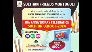 SULTAN FRIENDS MONTUGOLI  PRESENTS  SULTHAN LEAGUE 2024  FINAL DAY  MANGALOREMEDIA [upl. by Aldis517]