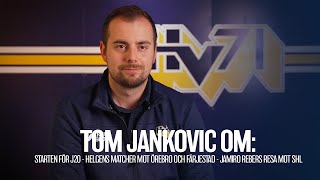 HVTV träffar J20tränaren Tom Jankovic [upl. by Waldron877]