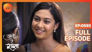 Ashawaris ploy is revealed  Tujhse Hai Raabta  Full ep 593  Zee TV [upl. by Siryt]