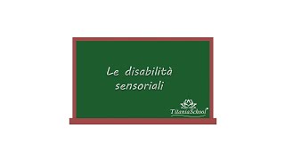 Disabilità Sensoriali [upl. by Annuahsal]