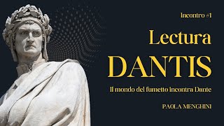 Lectura Dantis Interamnensis 20242025 Il mondo del fumetto incontra Dante [upl. by Dorren]