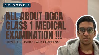 All you need to know about DGCA Class 1 Medical Examination [upl. by Ilona608]